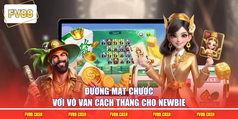 Đường Mạt Chược với vô vàn cách thắng cho newbie